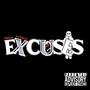 Excuses (Explicit)