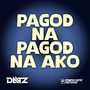 Pagod Na Pagod Na Ako (Budots)