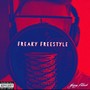 Freaky Freestyle (feat. StickyChainz) [Explicit]