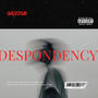 Despondency (Explicit)