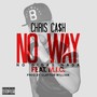 No Way (No Digas Nada) [feat. M.I.C.] - Single [Explicit]