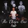 The Chosen One (Explicit)