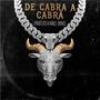 De cabra a cabra (feat. Pavelito 22) [Explicit]