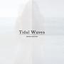 Tidal Waves