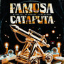 Famosa Cataputa (Explicit)