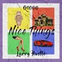 Nice Things (Explicit)