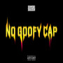 No Goofy Cap (Explicit)