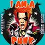 I Am A Punk