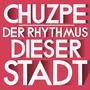 Der Rhythmus dieser Stadt