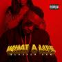 What A Life (Explicit)