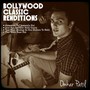 Bollywood Classic Renditions