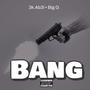 Bang (Explicit)