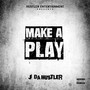 Make a Play (Explicit)