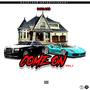 Come On ( VOL.1) [Explicit]