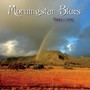 Morningstar Blues