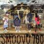 SMOOVO 700 (feat. 27 DOLO, WAP & RamThaGoat) [Explicit]