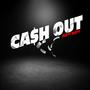 Cash out (Explicit)