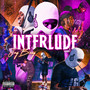 Interlude (Explicit)