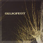 Slugfest