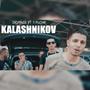 Kalashnikov (feat. Tflow) [Explicit]