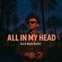 All in My Head
