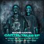 Cartel Tales EP