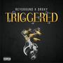 Triggered (Explicit)