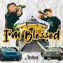 Im blessed (feat. El propietario)