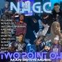 N.H.G.C Two Point Oh (Explicit)