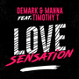 Love Sensation (feat. Timothy T) [Radio Edit]