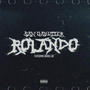 Rolando (feat. B60da Loc) [Explicit]