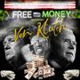 Free Money (Explicit)