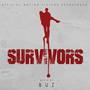 Survivors (Official Movie Soundtrack)