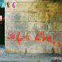 $wAG MOB MIXTAPES PRESENTS: So Lets Live (Explicit)