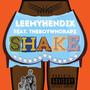 Shake (feat. TheBoyWhoRapz) [Explicit]