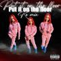 Put It On Da Floor (KeMix) [Explicit]