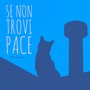 Se non trovi pace (Alternate Version)