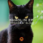 Shaolin EP