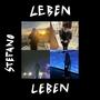 LEBEN LEBEN (Explicit)