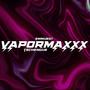 VAPORMAXXX TECHENGUE (Explicit)