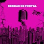 Fortalzinho do Reggae