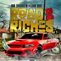 Road 2 Riches (feat. Luh bri) [Explicit]