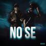 NO SÉ (feat. VOLTION) [Explicit]