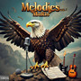 Melodies Vol.1 (Explicit)