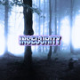 INSECURITY (Explicit)