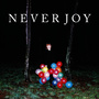 Never Joy