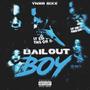 Bail Out Boy (Explicit)