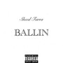 Ballin (Explicit)