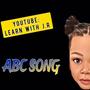 ABC SONG (Learn with Jr) [Explicit]