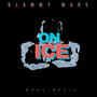 On Ice (Explicit)